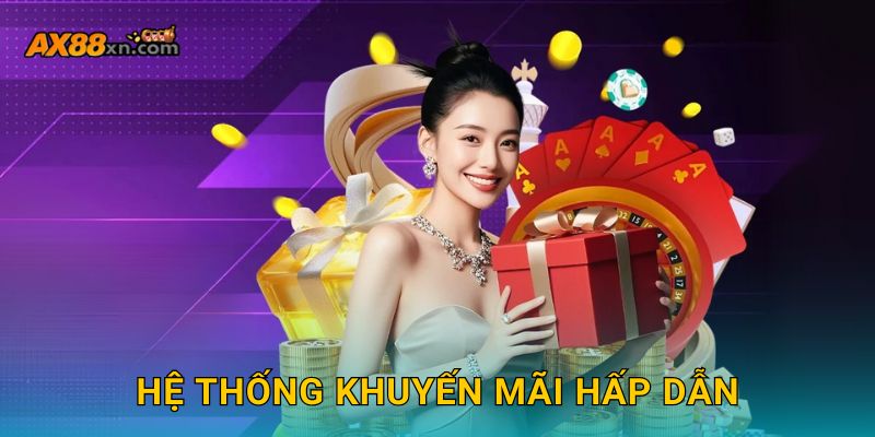 Hệ thống khuyến mãi hấp dẫn